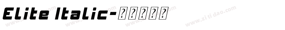 Elite Italic字体转换